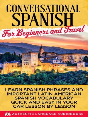 cover image of Conversational Spanish for Beginners and Travel